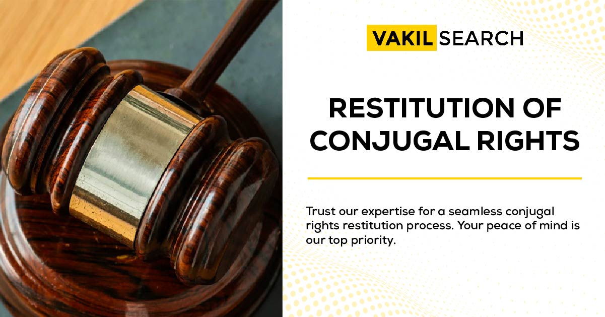 Restitution of Conjugal Rights Judicial Separation in India